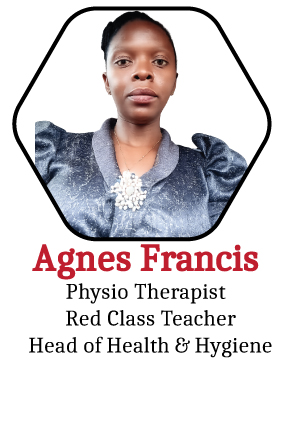 Agnes Francis, Physio Therapist, Red Class Teacher and Head of Health and Hygiene